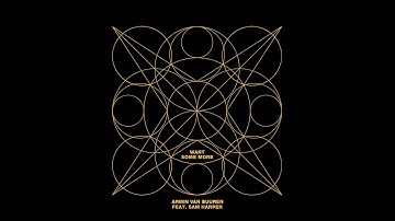 Armin van Buuren feat. Sam Harper - Want Some More (Official Lyric Video)