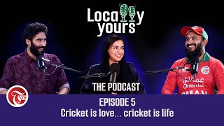 #locallyyours : Locally Yours EPISODE 5: 🏏Cricket is love... cricket is life❤️
