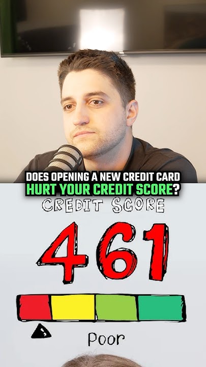Does Opening A New Credit Card Hurt Your Credit Score credit does-opening-a-new-credit-card-hurt-your-credit-score-credit