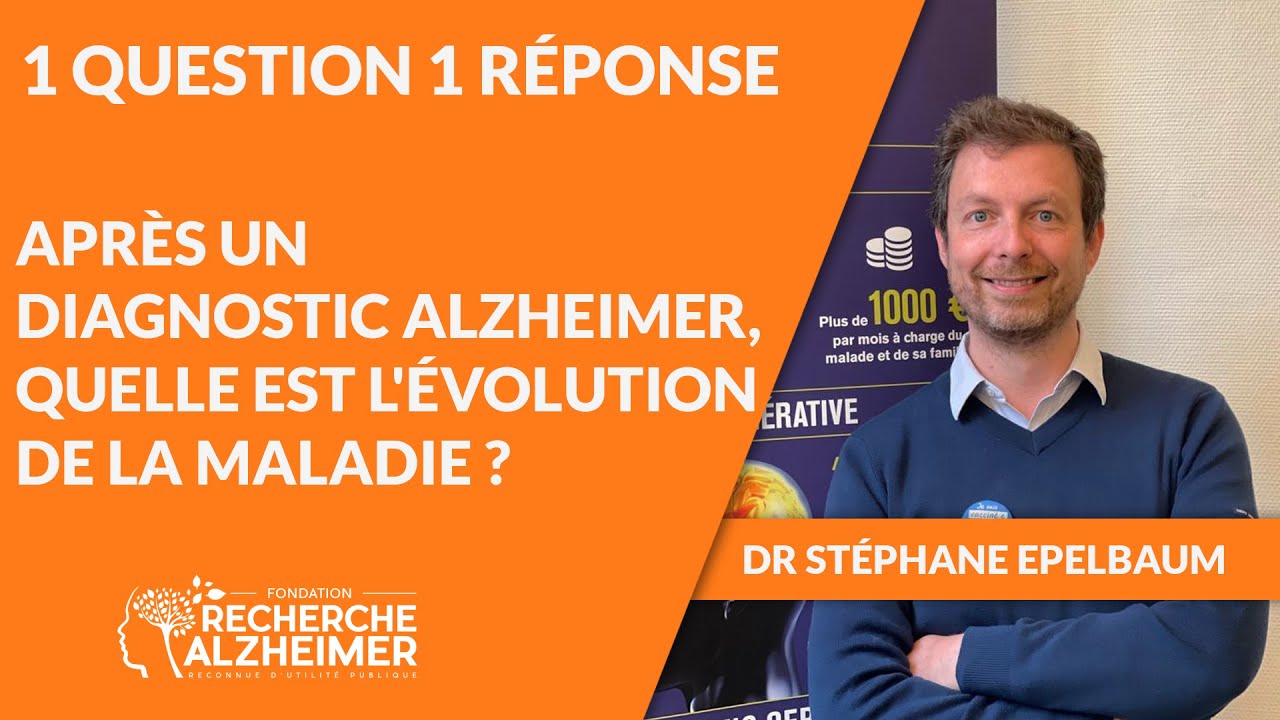 Après un diagnostic Alzheimer, quelle est l'évolution de la maladie ...