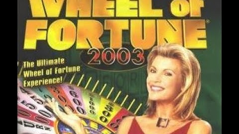 Wheel of Fortune 2003 PC 2nd Run Game #1 (Part 2)