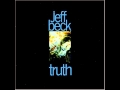 Jeff Beck - I Ain't Superstitious, I've Been Drinking
