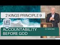 2 Kings Principle 9: Accountability before God