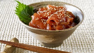 Maguro Zuke Don (Marinated Tuna Fish Rice Bowl) Recipe | OCHIKERON | Create Eat Happy :)