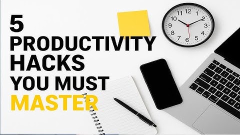 5 Productivity Hacks You Need to Try NOW #motivation