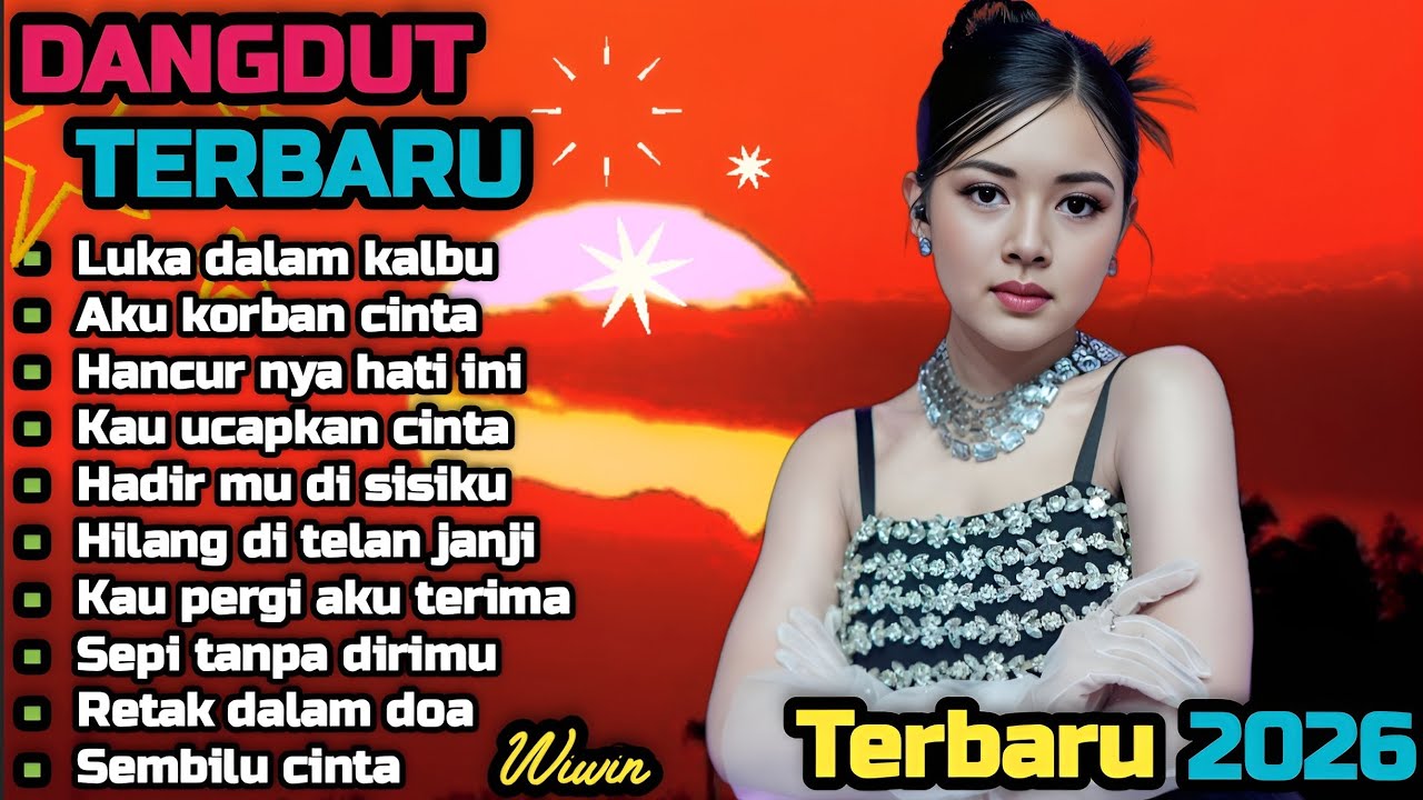 DANGDUT TERBARU 💯 LUKA DALAM KALBU 💫 COCOK UNTUK MENEMANI HARI-HARI MU 