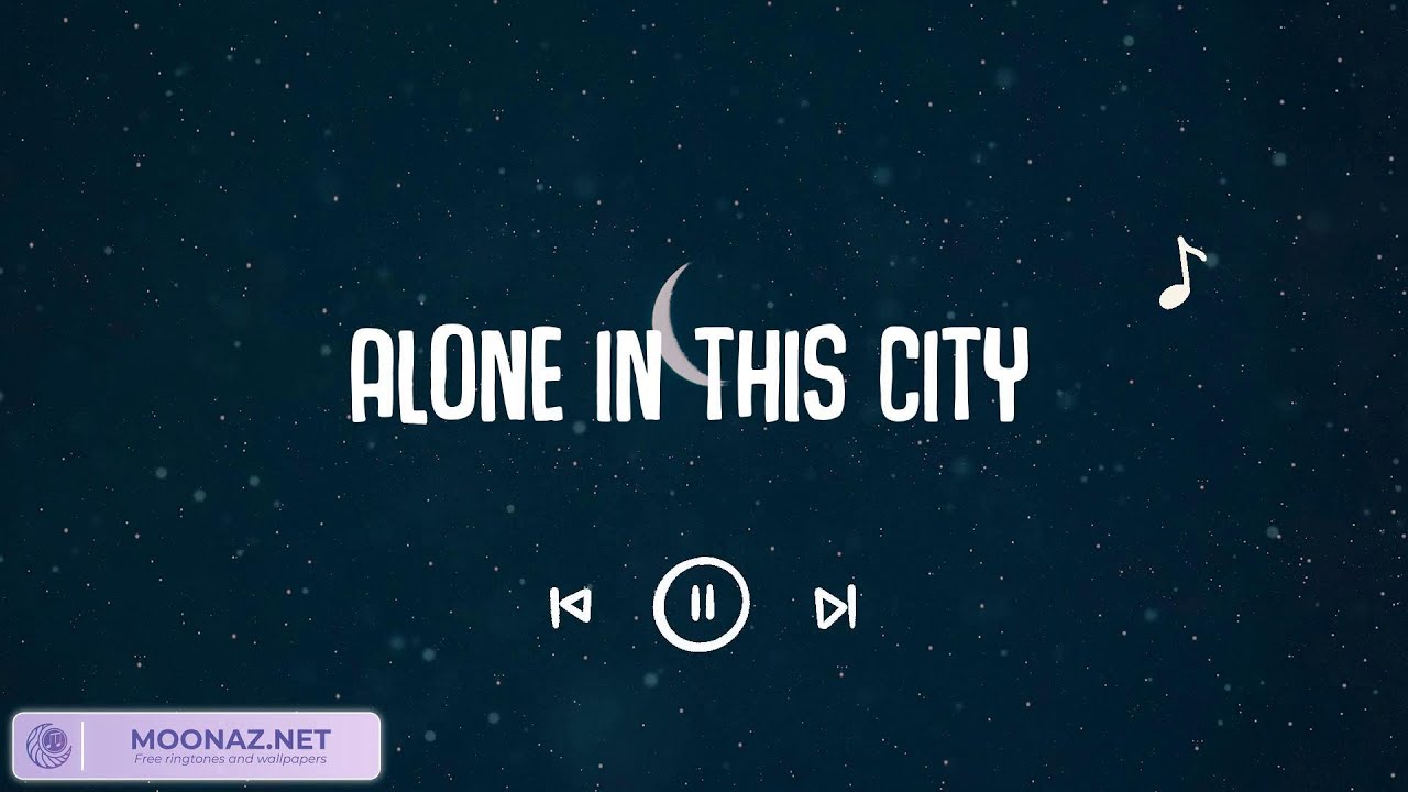 Alone In This City Top Chill Songs Of All Time YouTube alone-in-this-city-top-chill-songs-of-all-time-youtube