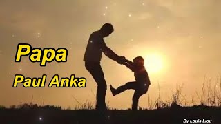 Paul Anka - Papa(中英字幕)