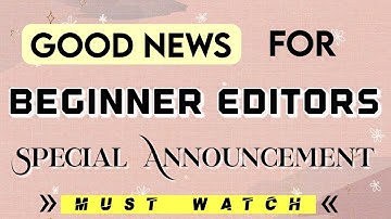 Good News for beginner editors|| Editing Tutorials for beginners || Rose Gold Edits 💫