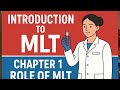 Introduction to MLT | Role of Medical Laboratory Technician ExplainedMy Video 1