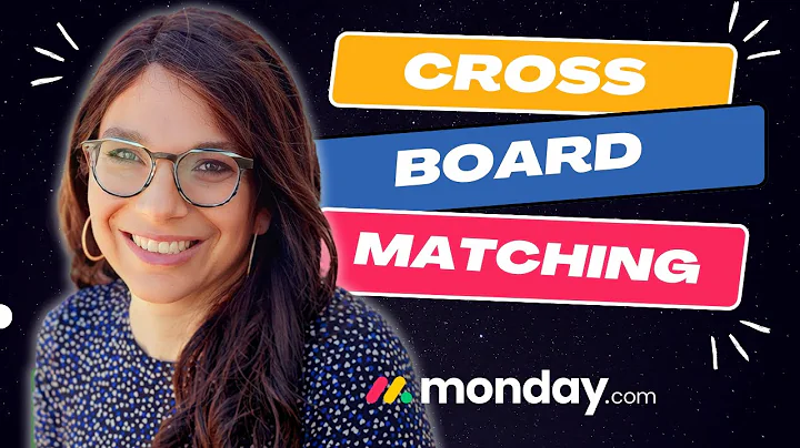 Automating Cross-Board Information Matching in monday.com | Cross-Board monday.com
