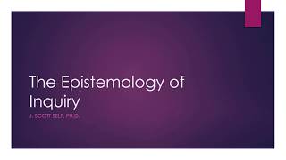 Paradigms of Inquiry