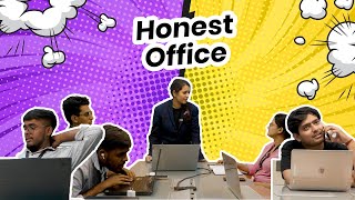 Agar Office Mein Sab Honest Hote | Corporate Life Fun | Work Day Diaries