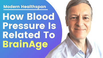 How Blood Pressure Is Related To Brain Age | Modern Healthspan