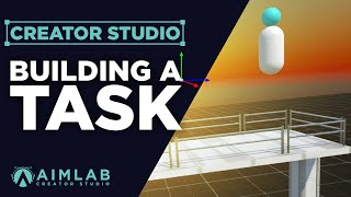 How to build your first Map & Task in Creator Studio | Aim Lab