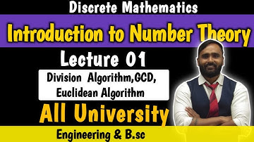 Introduction to Number Theory|Lecture 01|Division Algorithm|GCD|Euclidean Algorithm|PRADEEP GIRI SIR