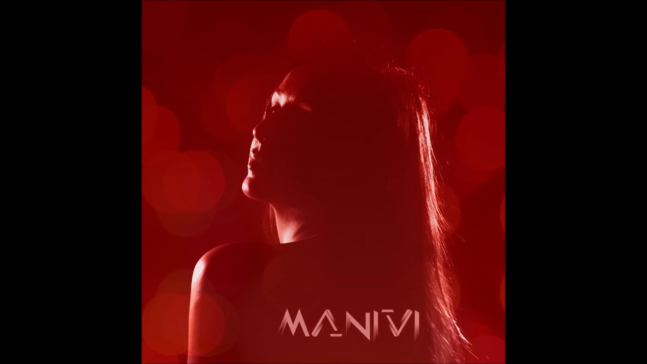 Manivi - Day Before Yesterday