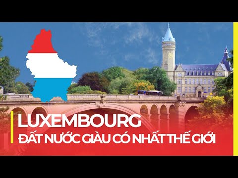 Video: Đại Công quốc Luxembourg: vị trí, lịch sử, sự thật thú vị