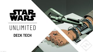 STAR WARS: Unlimited - Deck Tech