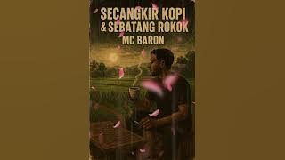 Secangkir Kopi Dan Sebatang Rokok
