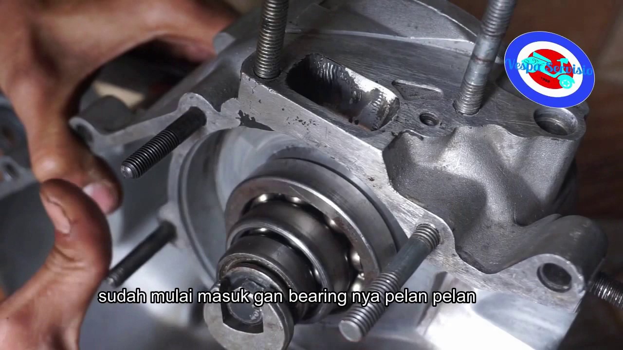 Pasang Bearing Crank Case Vespa / Kruk as