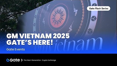 Gate at GM Vietnam 2025 | Landed in Hanoi