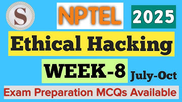 NPTEL Ethical Hacking Week 8 Assignment Answers 2025 | Quiz Solution | July–Oct | #SKumarEdu