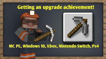 How to get the "Getting an upgrade" achievement in Minecraft Bedrock!