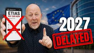 ETIAS Just Got Delayed Here s What Changed