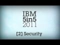 Ibm top 5 lifechanging tech security