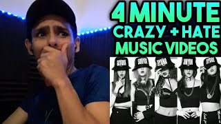 FIRST TIME REACTION TO 4 MINUTE - CRAZY MV & HATE MV