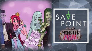 Monster Prom - Save Point with Becca Scott