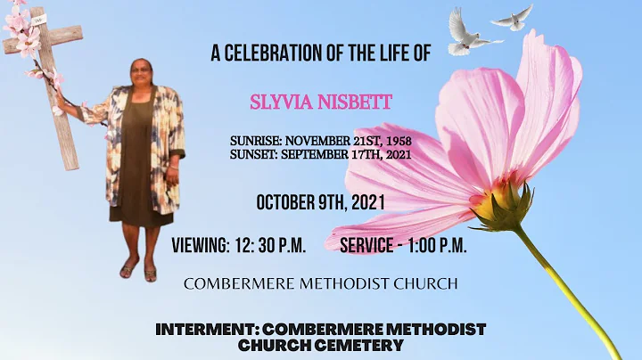 A Celebration of the Life of the late Sylvia Nisbett
