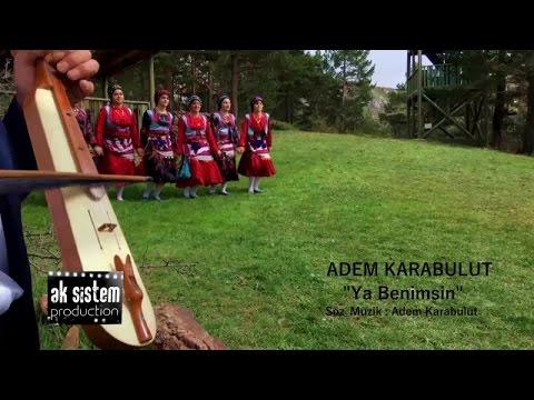 Adem Karabulut - Ya Benimsin - (Official Video)