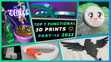 Top 7 Functional 3D prints | Part 12 | Thingiverse Trending 2022 | Functional 3D prints 2022