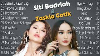 Siti Badriah & Zaskia Gotik - Lagu Dangdut Terpopuler - Album Terbaik Paling Enak di Dengar