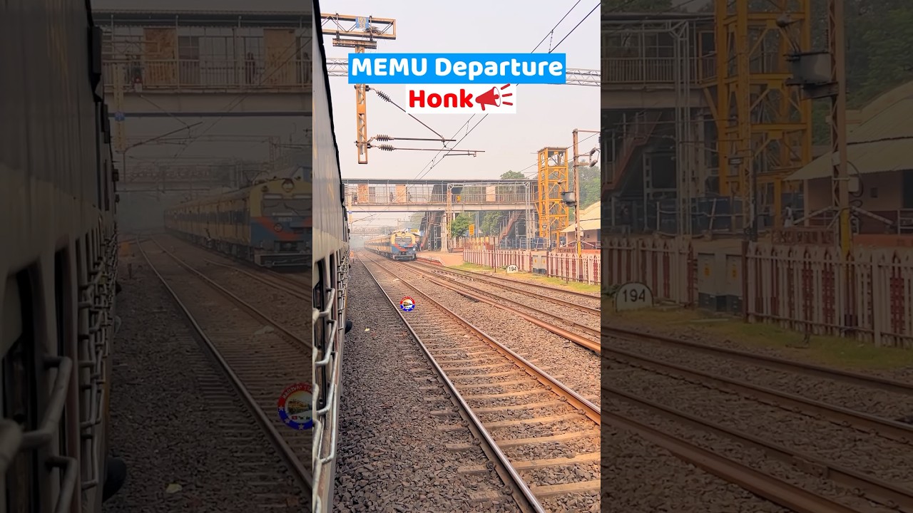 MEMU Departure Honk 📣| Asansol to Barddhaman Memu Passenger 😍🚉 