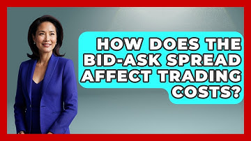 How Does The Bid-ask Spread Affect Trading Costs? - Stock and Options Playbook