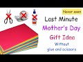 Diy mothers day gift idea without glue and scissors  mothers day crafts  how to make mothers day