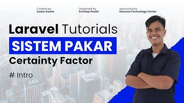 Sistem Pakar Certainty Factor dengan Laravel | 01 Pengantar