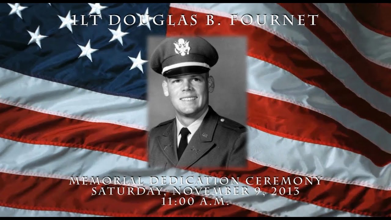 City Holds Dedication Ceremony for First Lieutenant Douglas B. Fournet Memorial