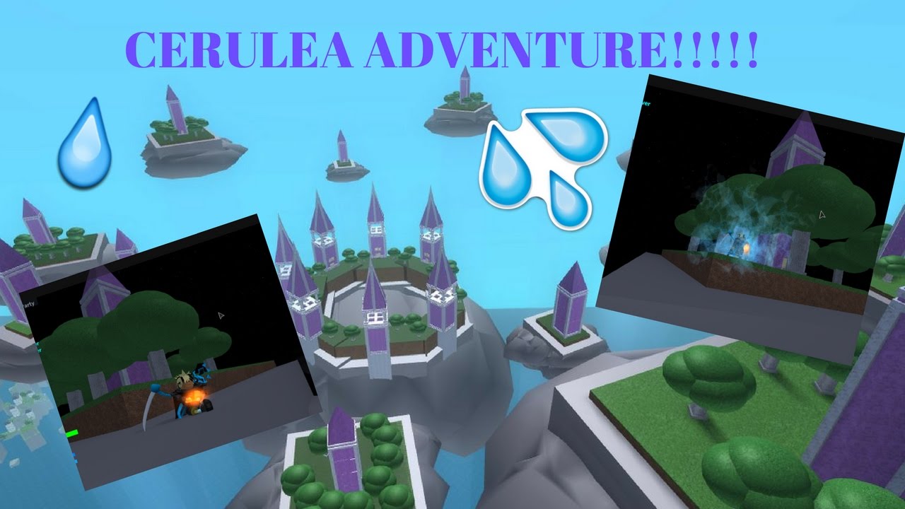 A Cerulean Adventure In Arcane Adventures Youtube