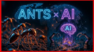 200 Trillion Ants & Swarm Intelligence: How Ants Inspired AI, Traffic Systems & Robotics