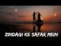 Zindagi Ke Safar Mein ❤️| Evergreen Song| जिंदगी के सफर में | Music Infinity