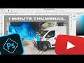 1 Minute YouTube Thumbnail (Photoshop + Lightroom)