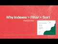 Why use Index instead of filter &amp; sort