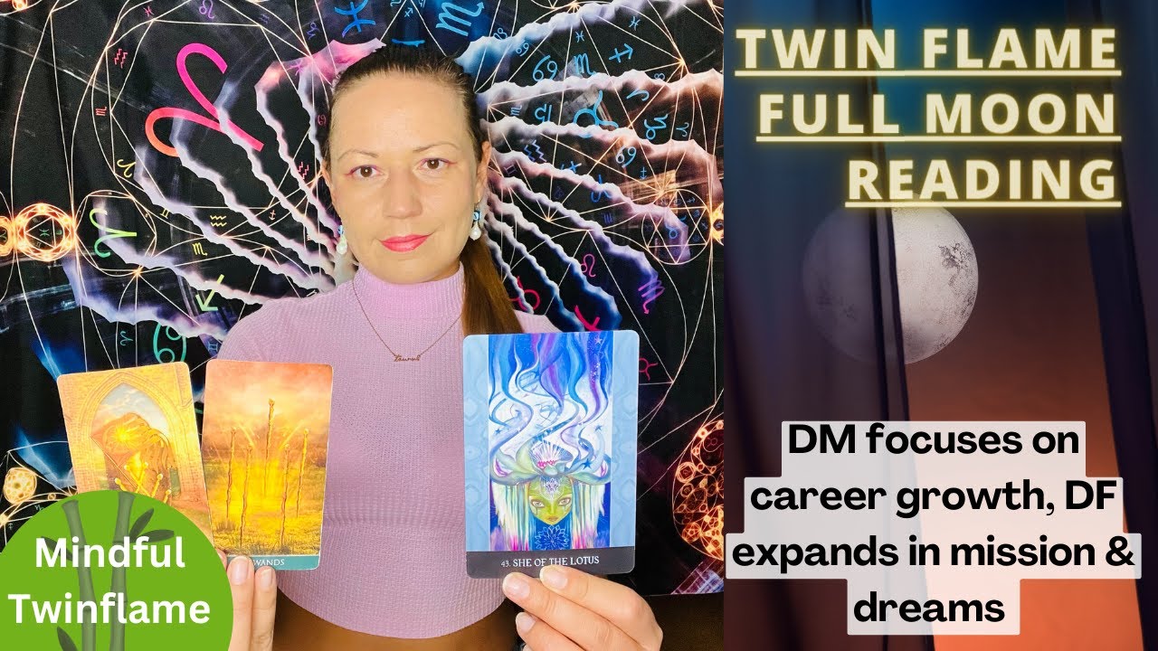 🌖TWIN FLAME Full Moon Reading | DM focuses on career growth, DF expands ...