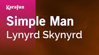 Simple Man - Lynyrd Skynyrd | Karaoke Version | KaraFun chords