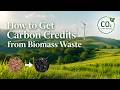 How to Get Carbon Credits from Biomass Waste | Biochar Carbon Removal (BCR)