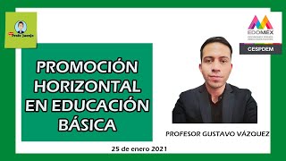 PROGRAMA DE PROMOCIÓN HORIZONTAL EN EDUCACIÓN BÁSICA. ENERO 2021.
